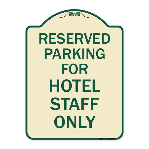 Signmission Parking Reserved for Hotel Staff Heavy-Gauge Aluminum Architectural Sign, 24" x 18", TG-1824-23384 A-DES-TG-1824-23384 - main